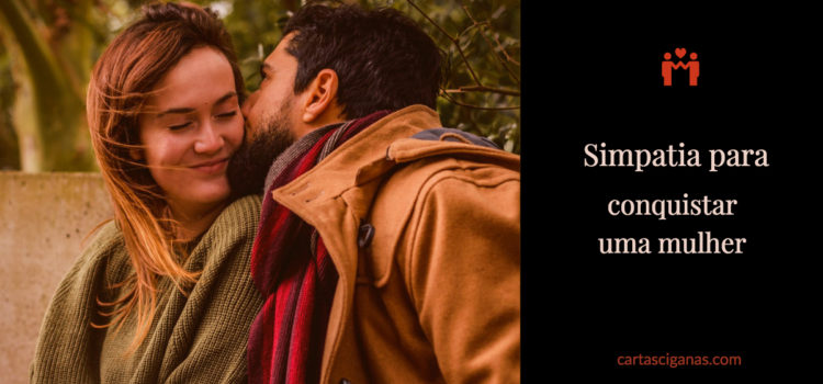 Simpatia para conquistar uma mulher simpatia para conquistar uma mulher