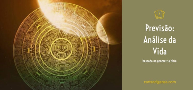 Análise da vida – baseada na geometria Maia análise da vida